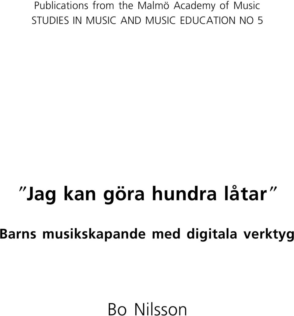 EDUCATION NO 5 "Jag kan göra hundra