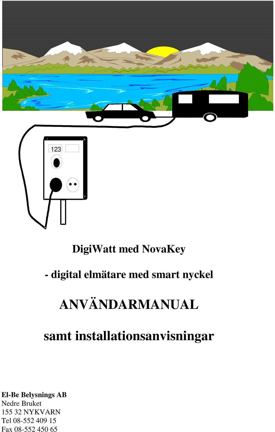 installationsanvisningar El-Be Belysnings AB