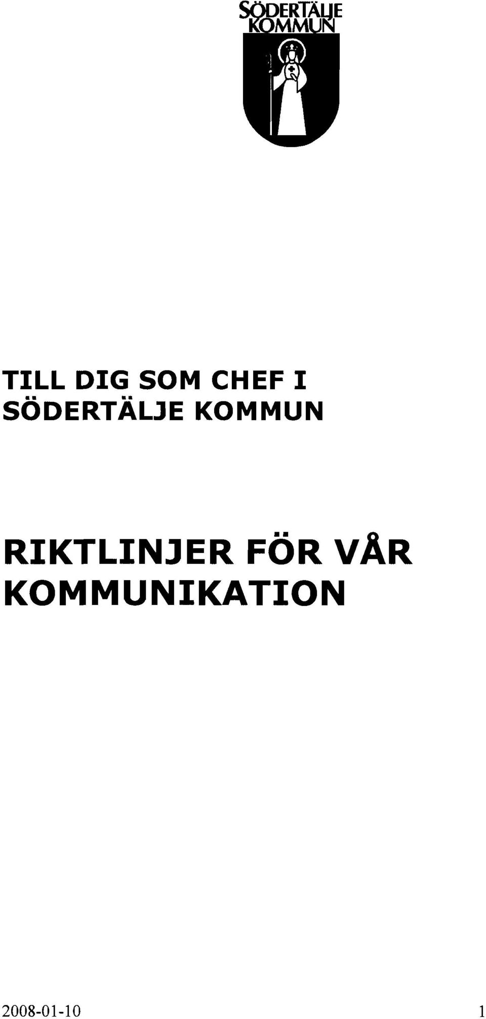 RIKTLINJER FÖR VAR