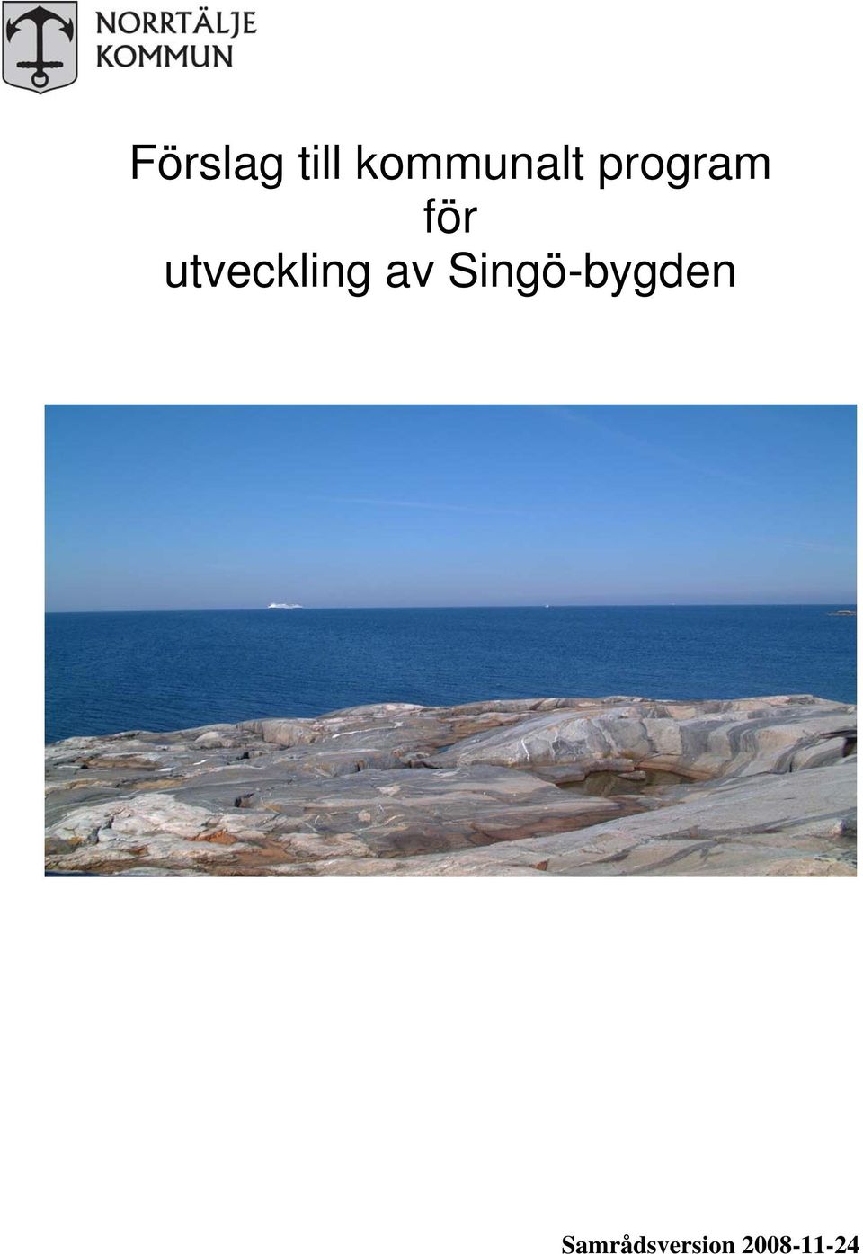 utveckling av