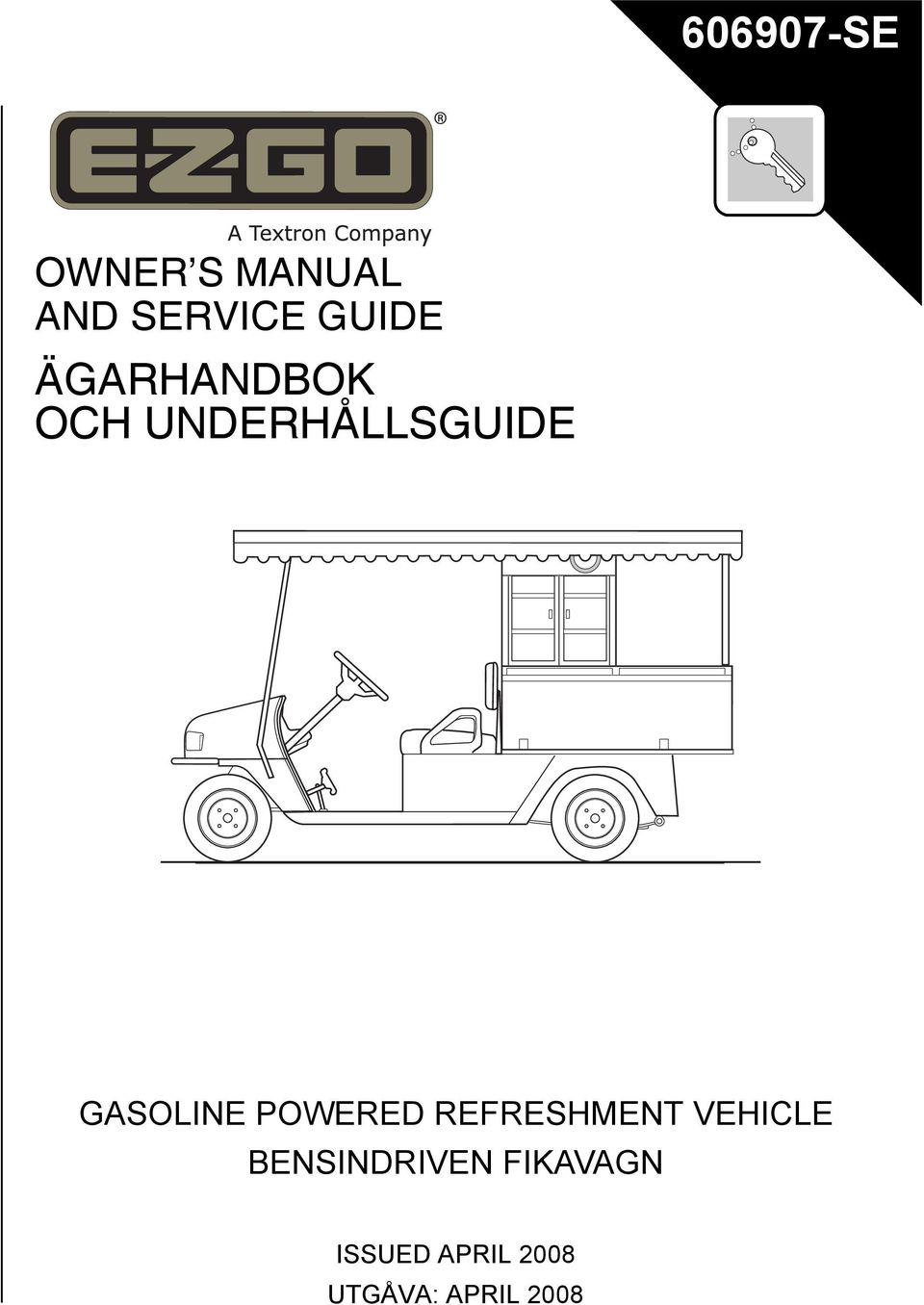 POWERED REFRESHMENT VEHICLE BENSINDRIVEN