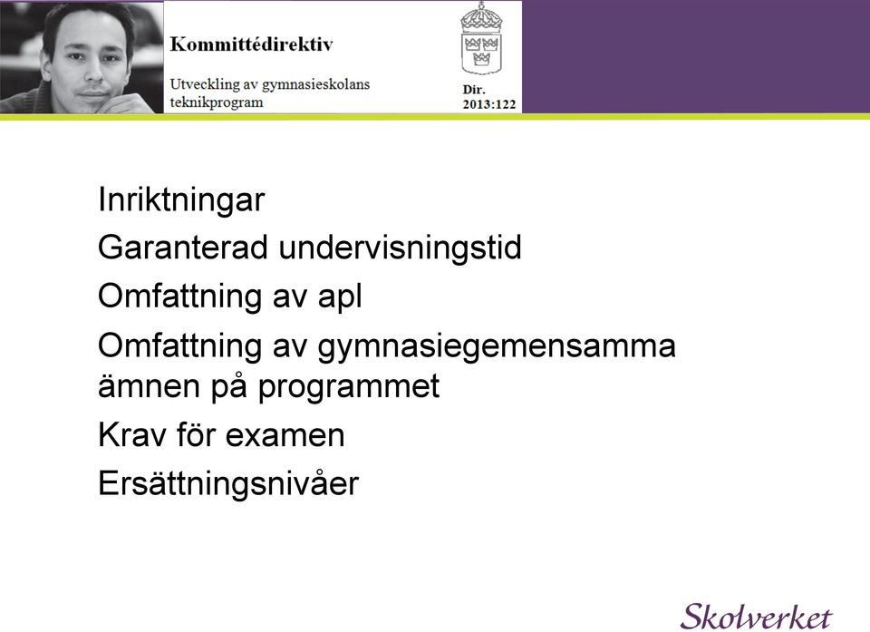 Omfattning av gymnasiegemensamma