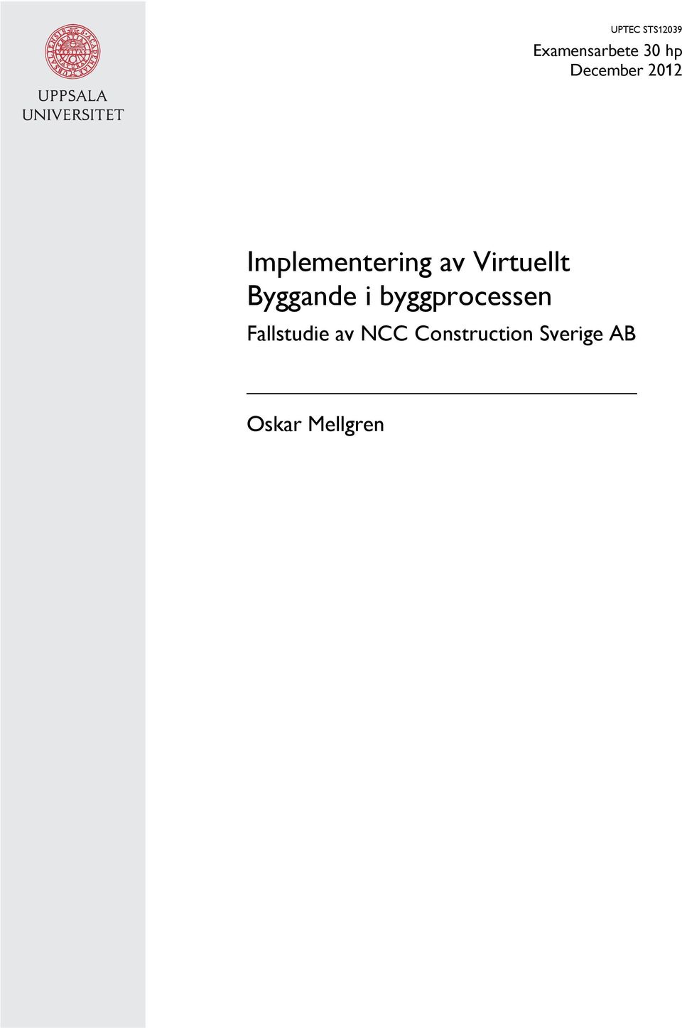 Virtuellt Byggande i byggprocessen