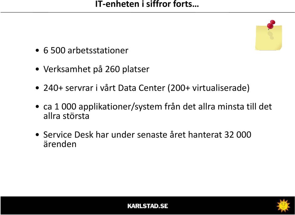 applikationer/system t från få det dtallra minsta till det dt allra