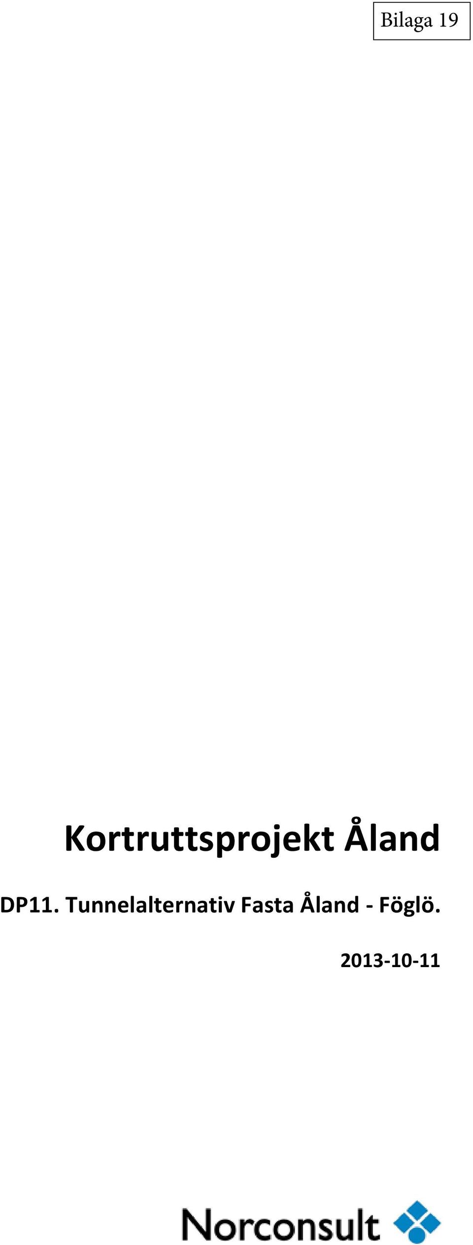 Tunnelalternativ