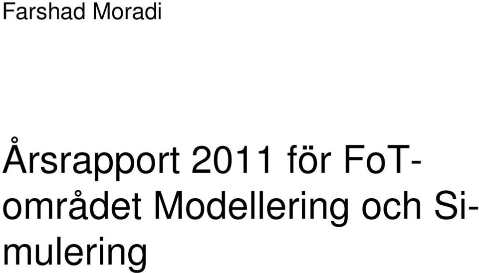 för FoTområdet