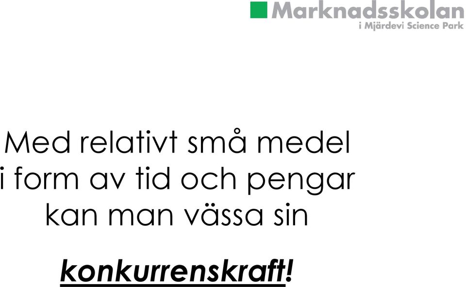 och pengar kan man