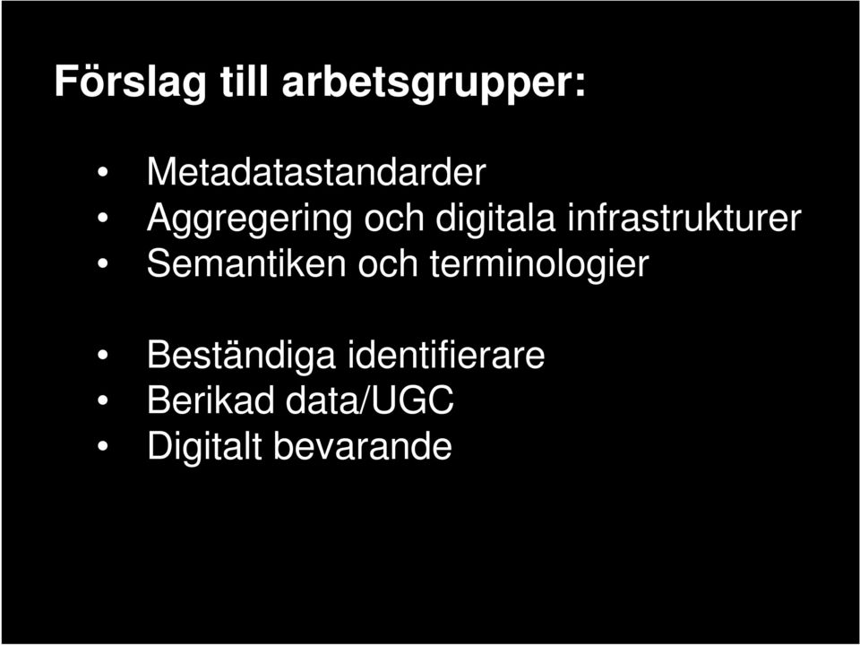 infrastrukturer Semantiken och terminologier