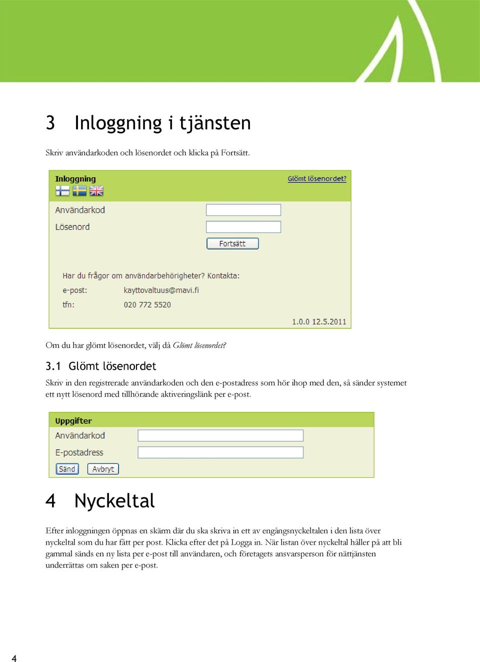 aktiveringslänk per e-post.