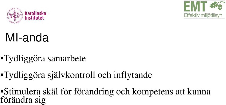 inflytande Stimulera skäl för