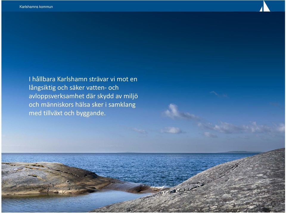 avloppsverksamhet där skydd av miljö och