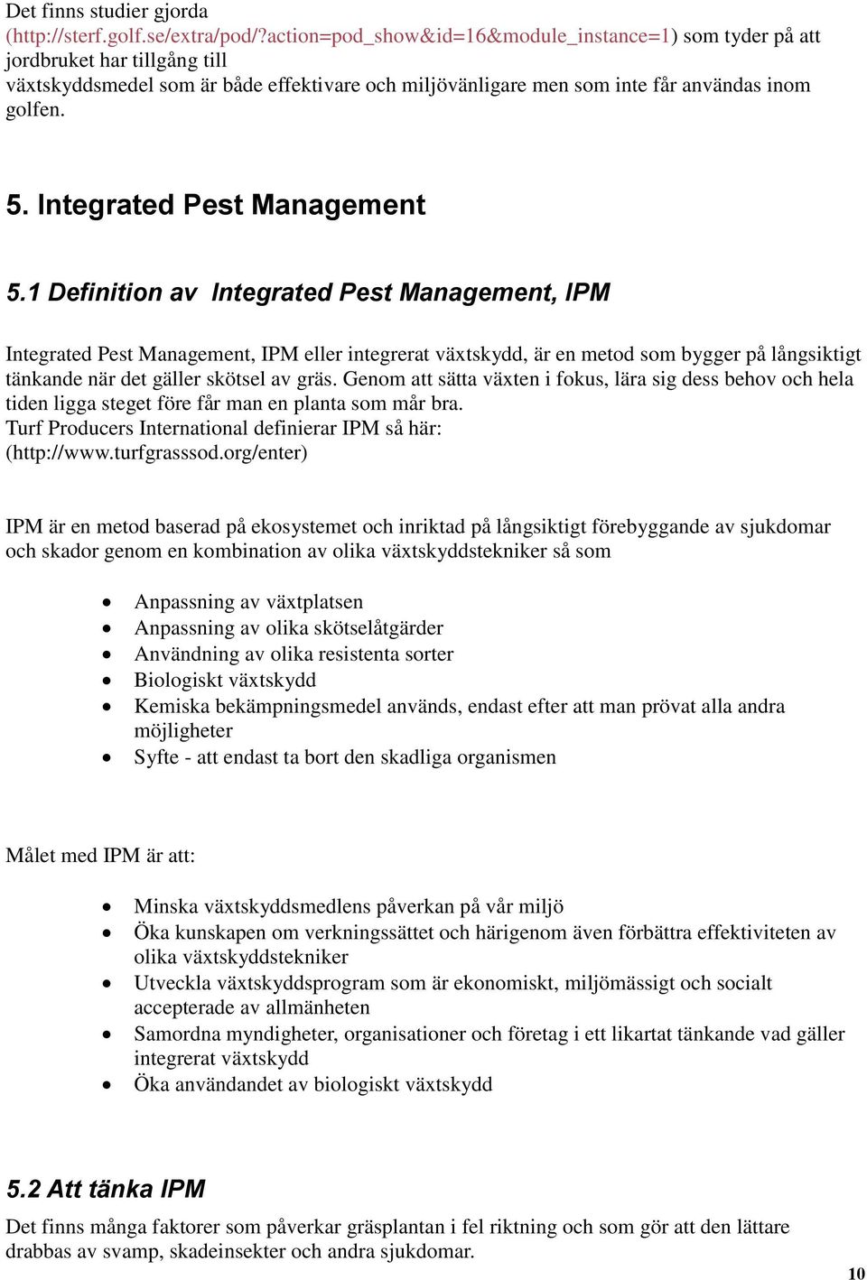 Integrated Pest Management 5.