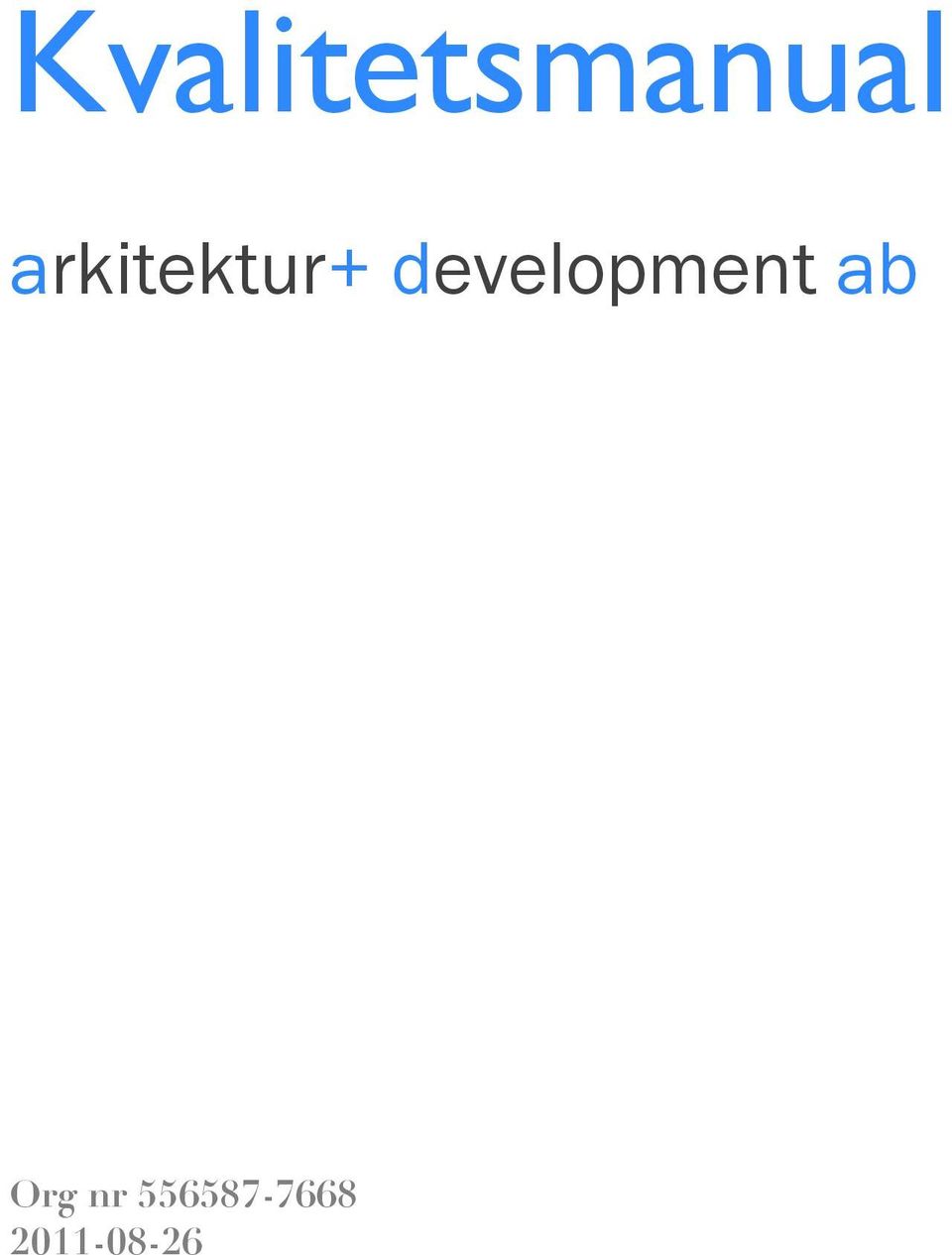 development ab