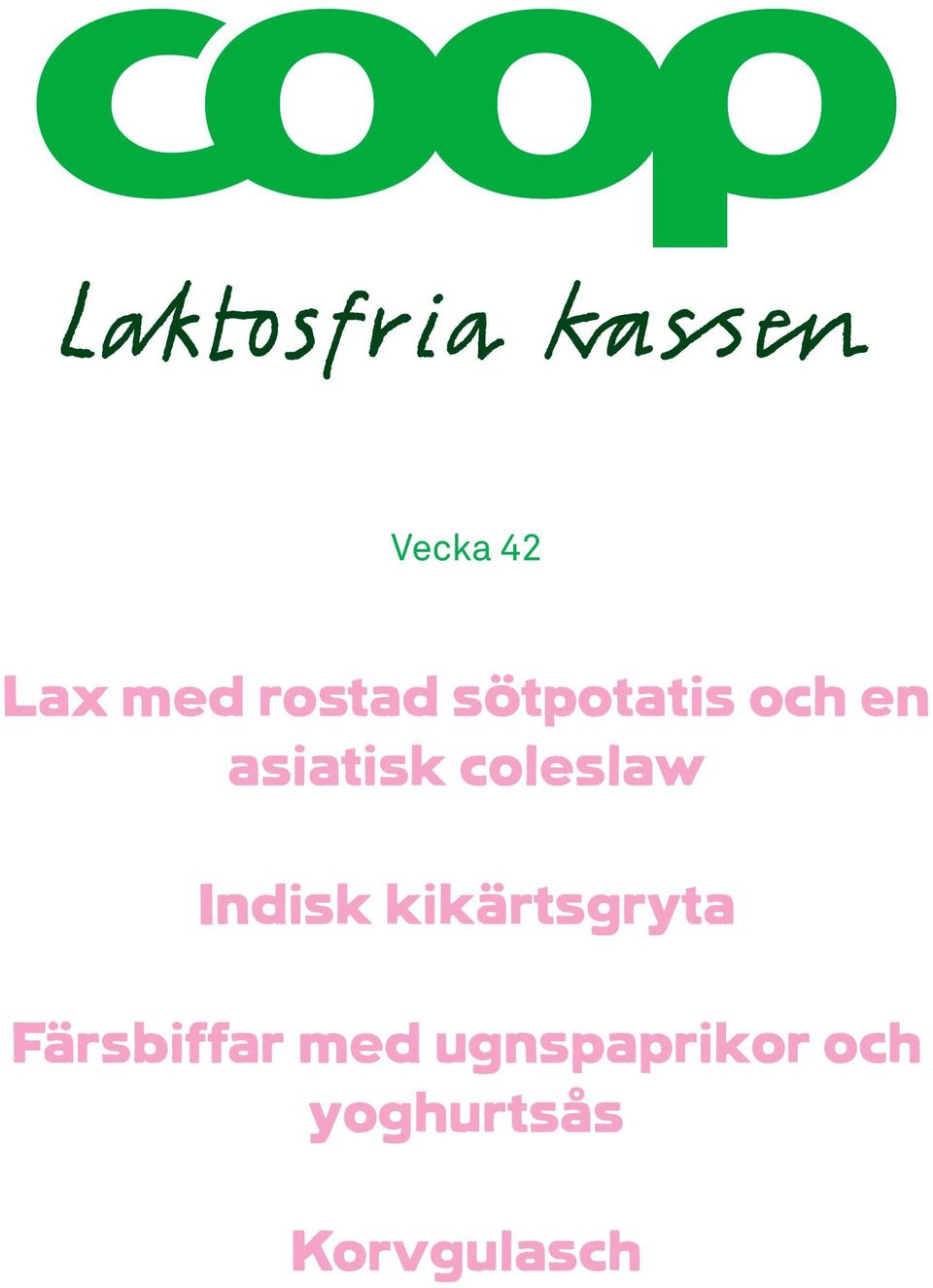 coleslaw Indisk kikärtsgryta