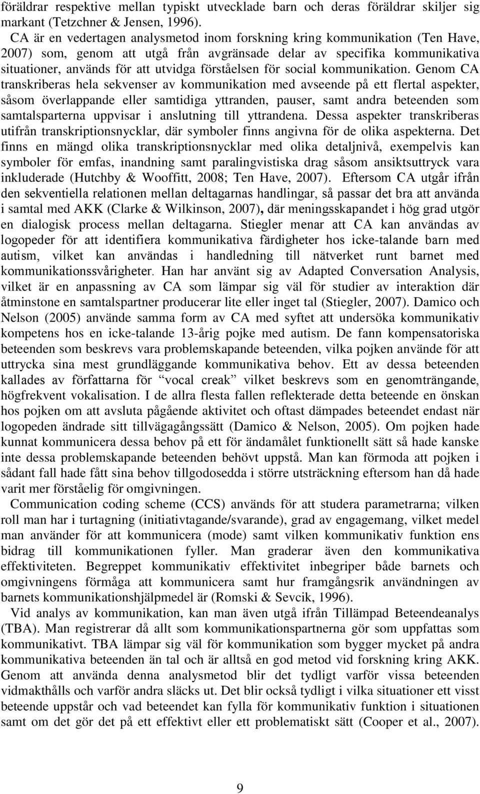 förståelsen för social kommunikation.