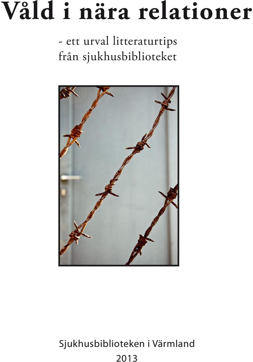 från sjukhusbiblioteket