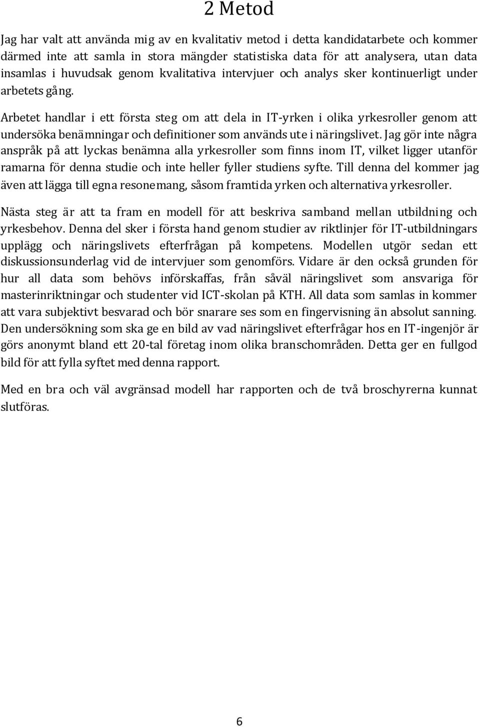 T or äv tt ä t rso, såso rt yr o trtv yrsror. Näst st är tt t r o ör tt srv s ut o yrsov. D sr örst o stur v rtr ör IT-utrs uppä o ärsvts trrå på opts. Mo utör s tt sussosur v trvur so oörs.