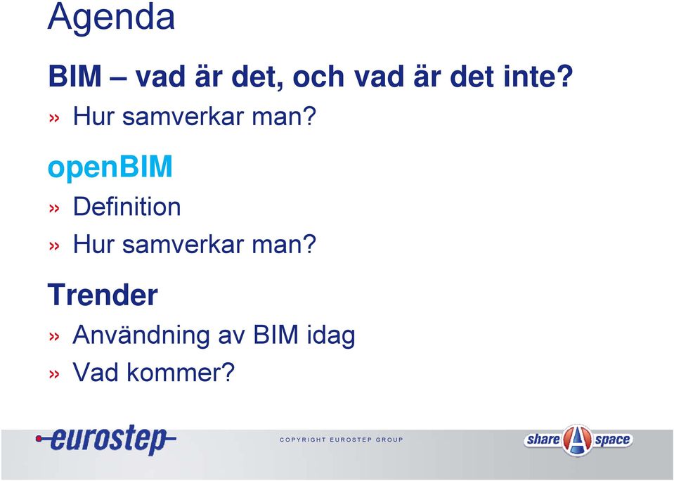 openbim» Definition» Hur samverkar