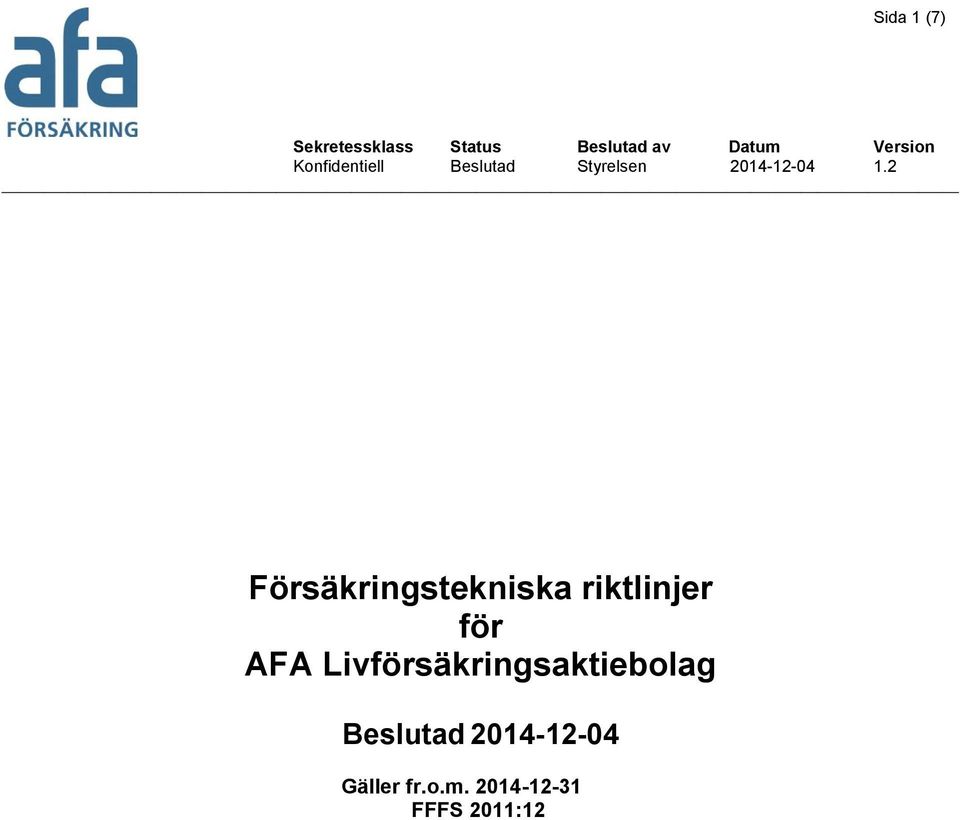 riktlinjer för AFA