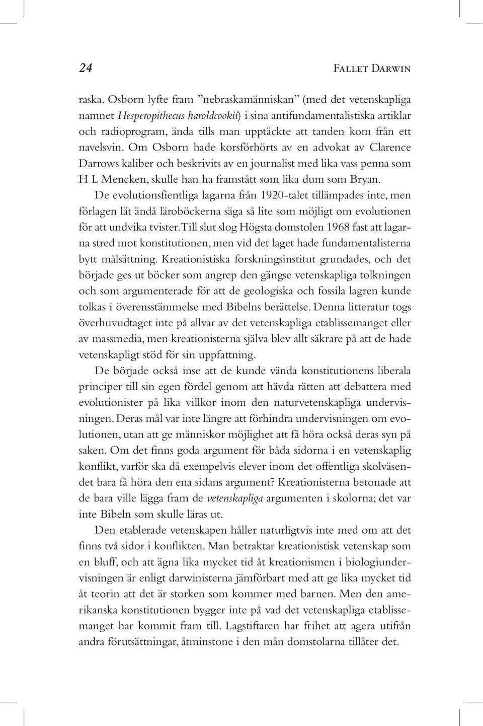 ett navelsvin.