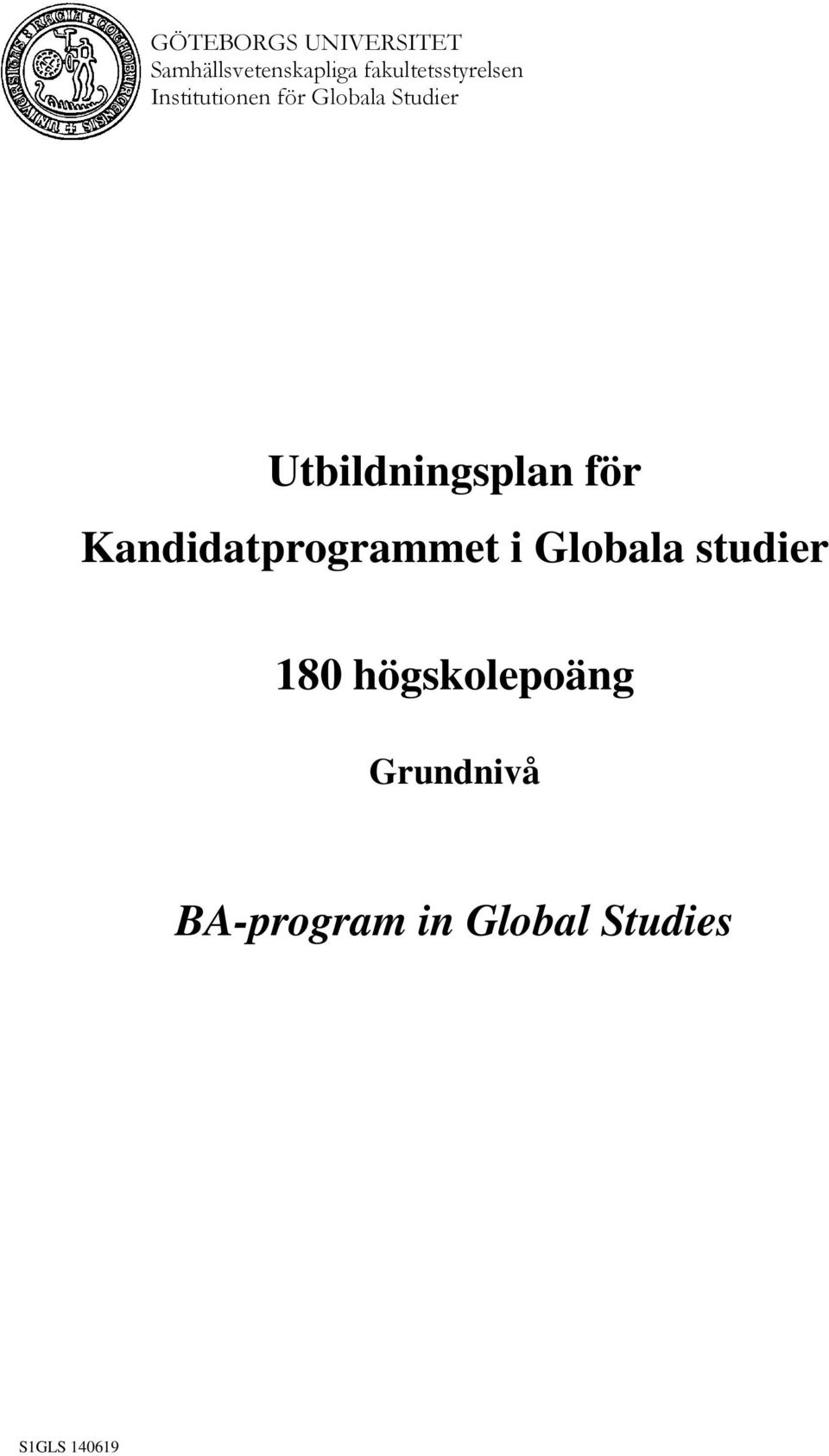 Kandidatprogrammet i Globala studier