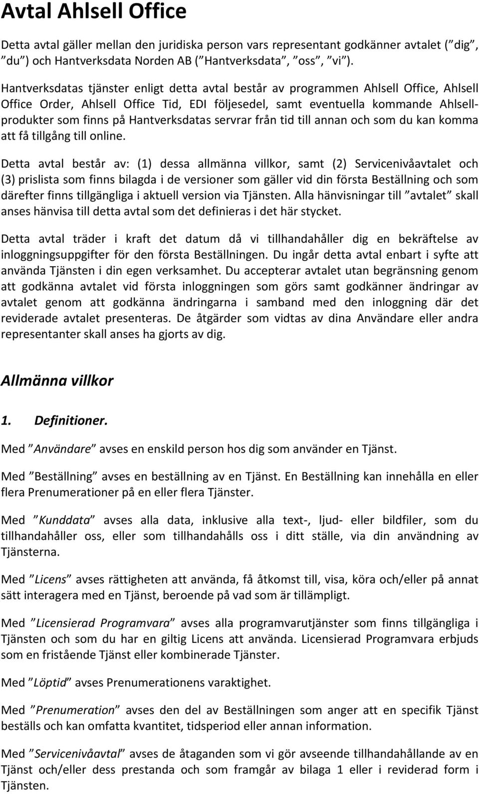Hantverksdatas servrar från tid till annan och som du kan komma att få tillgång till online.
