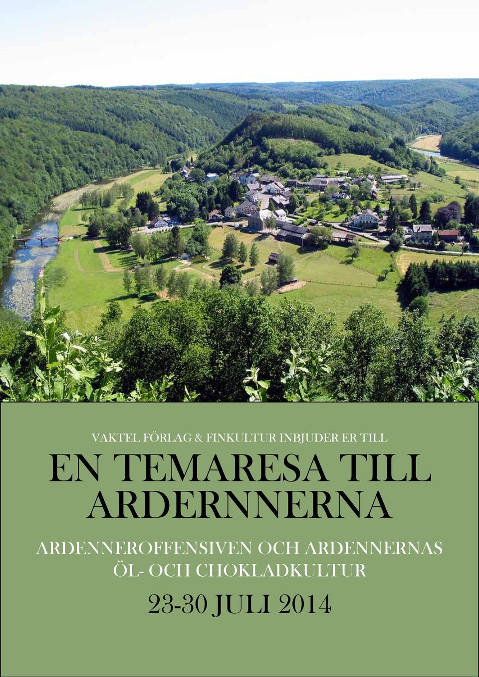 ARDERNNERNA Ardenneroffensiven och