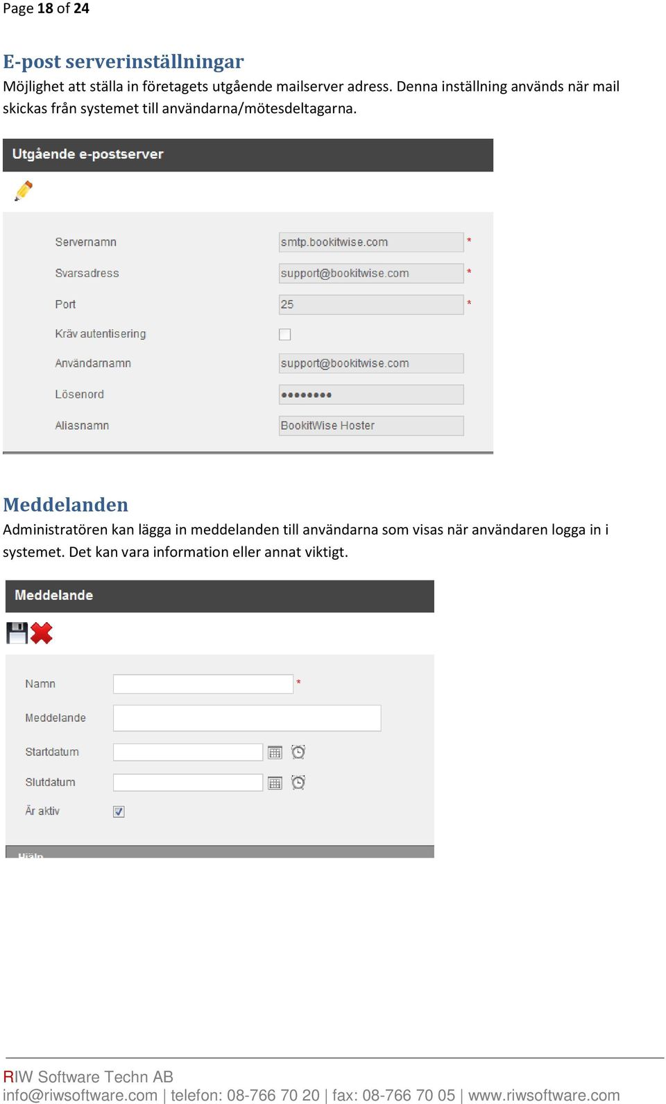 Denna inställning används när mail skickas från systemet till användarna/mötesdeltagarna.