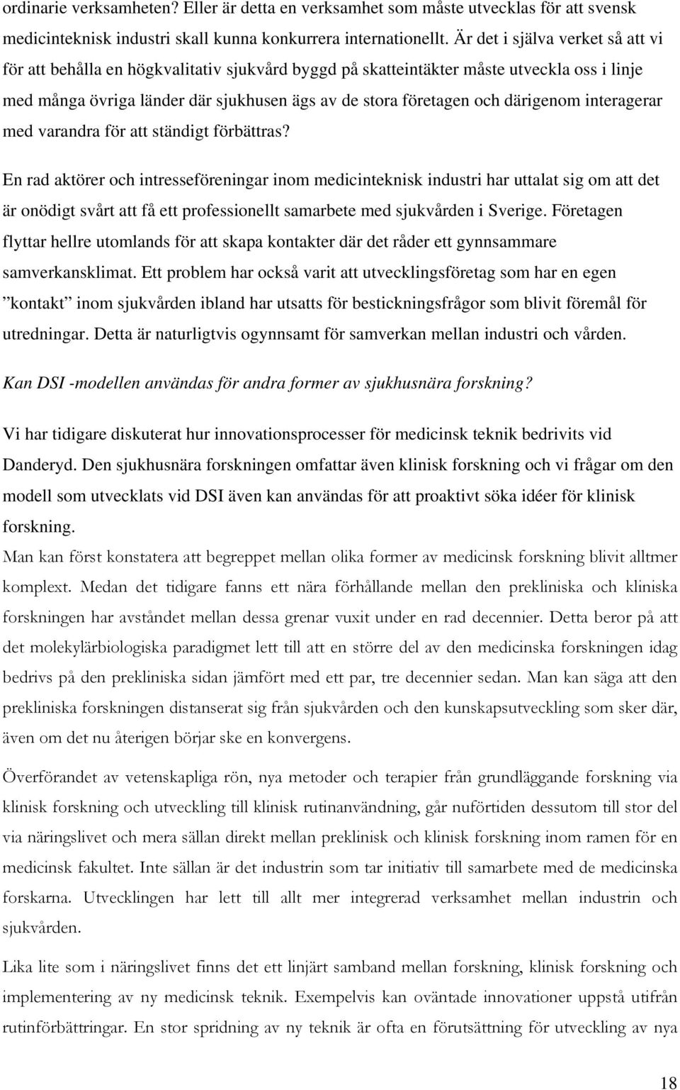 därigenom interagerar med varandra för att ständigt förbättras?