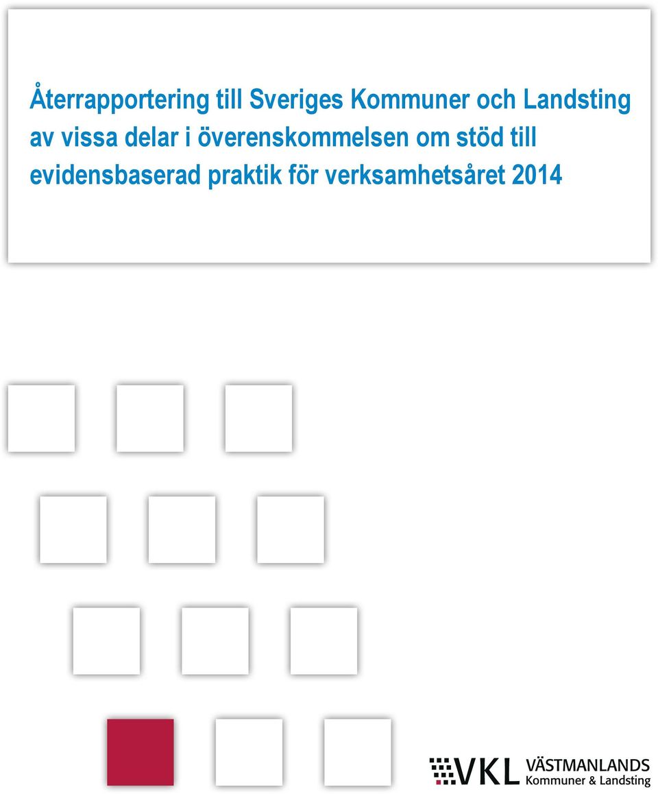 delar i överenskommelsen om stöd