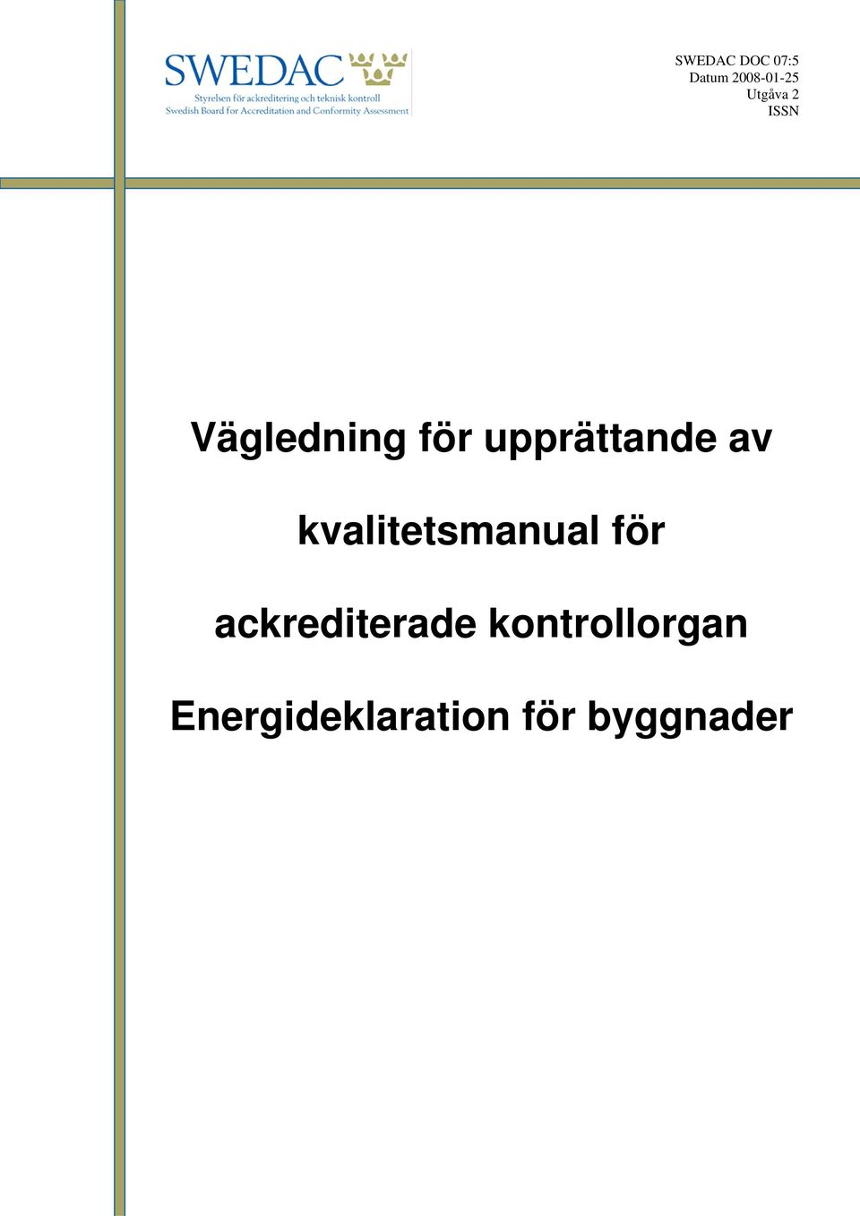 kvalitetsmanual för ackrediterade