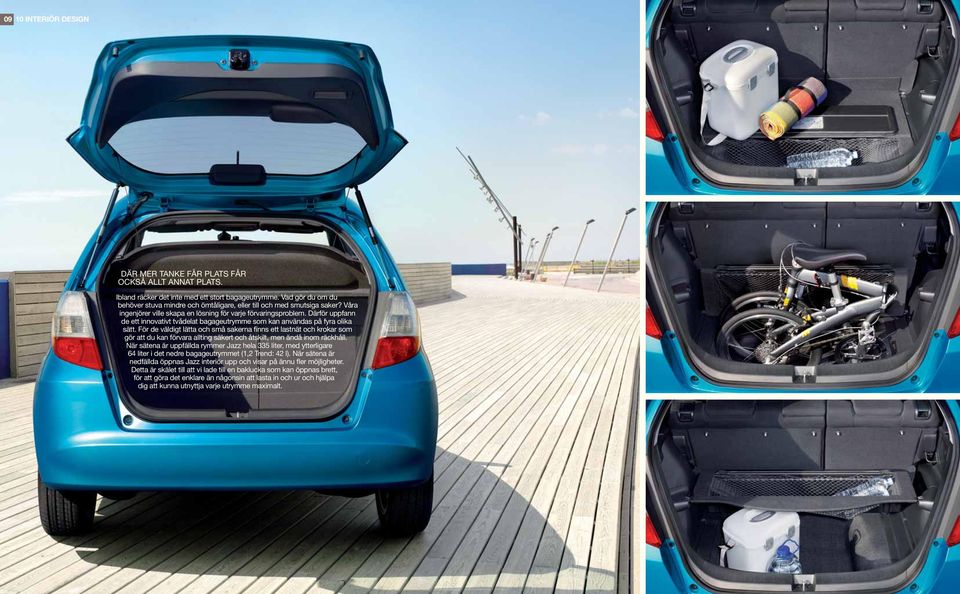 Därför uppfann de ett innovativt tvådelat bagageutrymme som kan användas på fyra olika sätt.