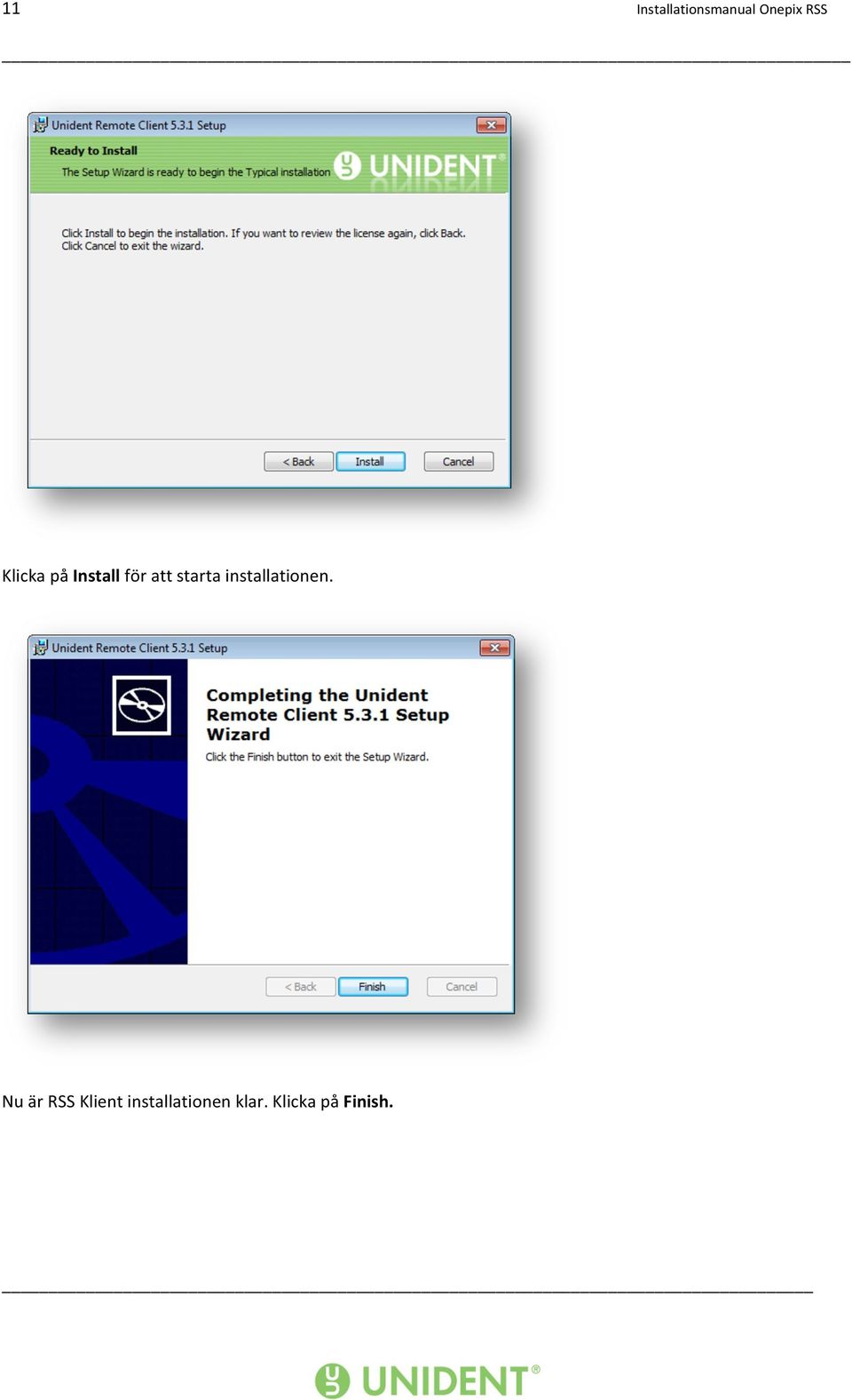installationen.