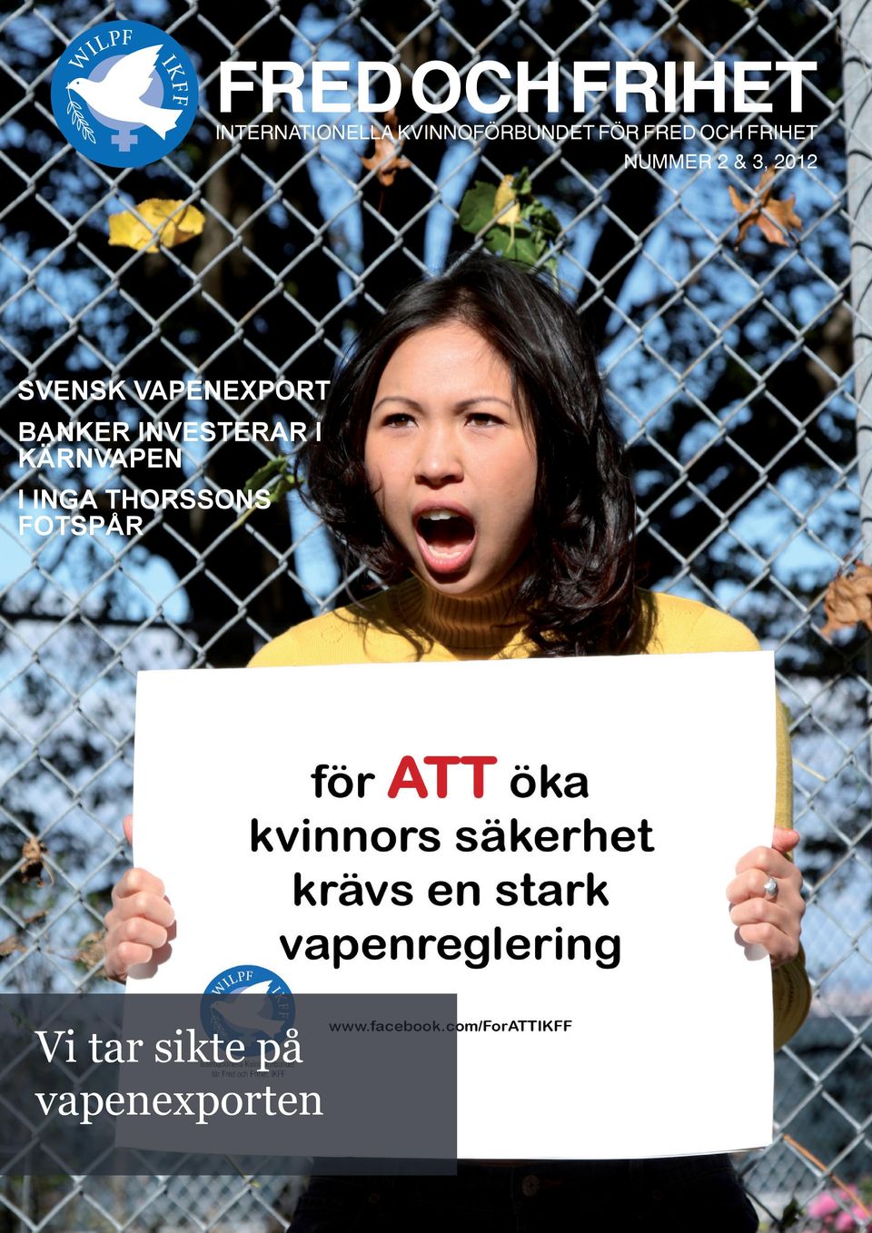 Stopp för svensk vapenexport höjer rösten för kvinnor, fred och säkerhet Ett