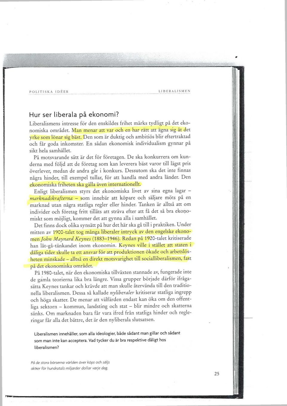 En sådan ekonomisk individualism gynnar på sikt hela samhället.