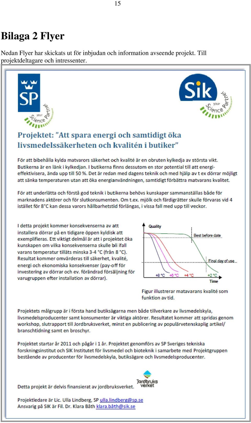 information avseende projekt.