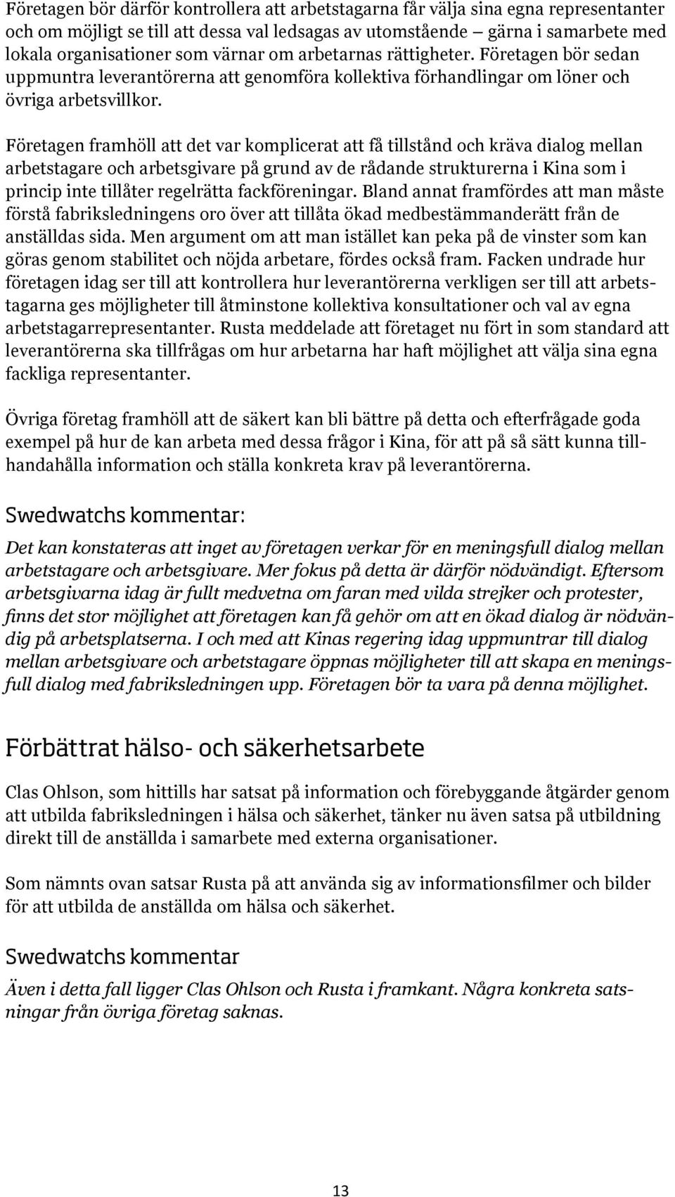 Swedwatch uppföljningsrapport #53. Rundabordssamtal med ...