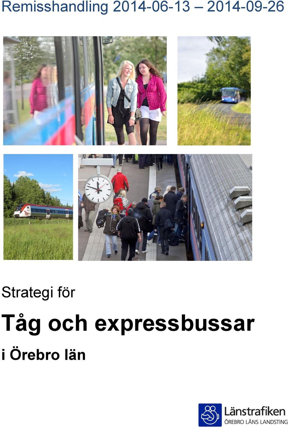 Strategi för Tåg och