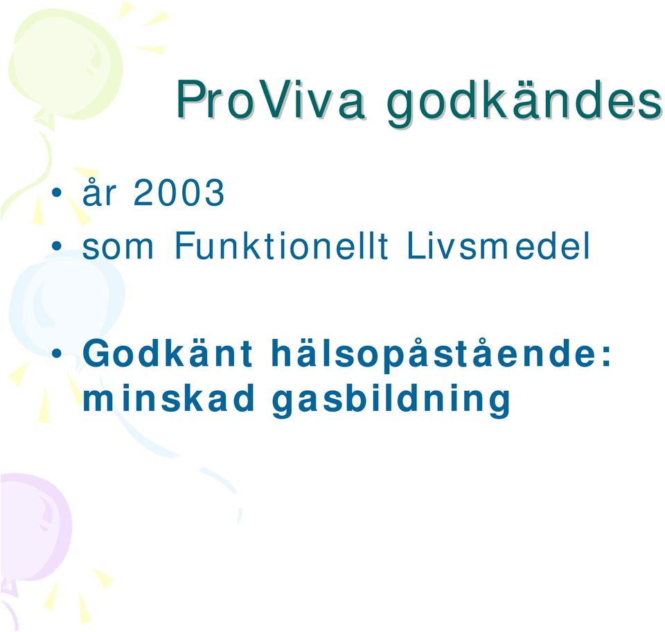 Livsmedel Godkänt