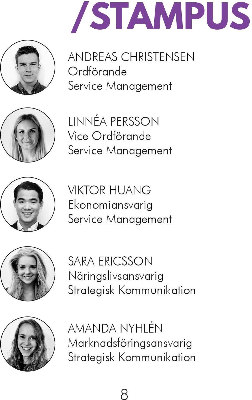 Ekonomiansvarig Service Management SARA ERICSSON Näringslivsansvarig
