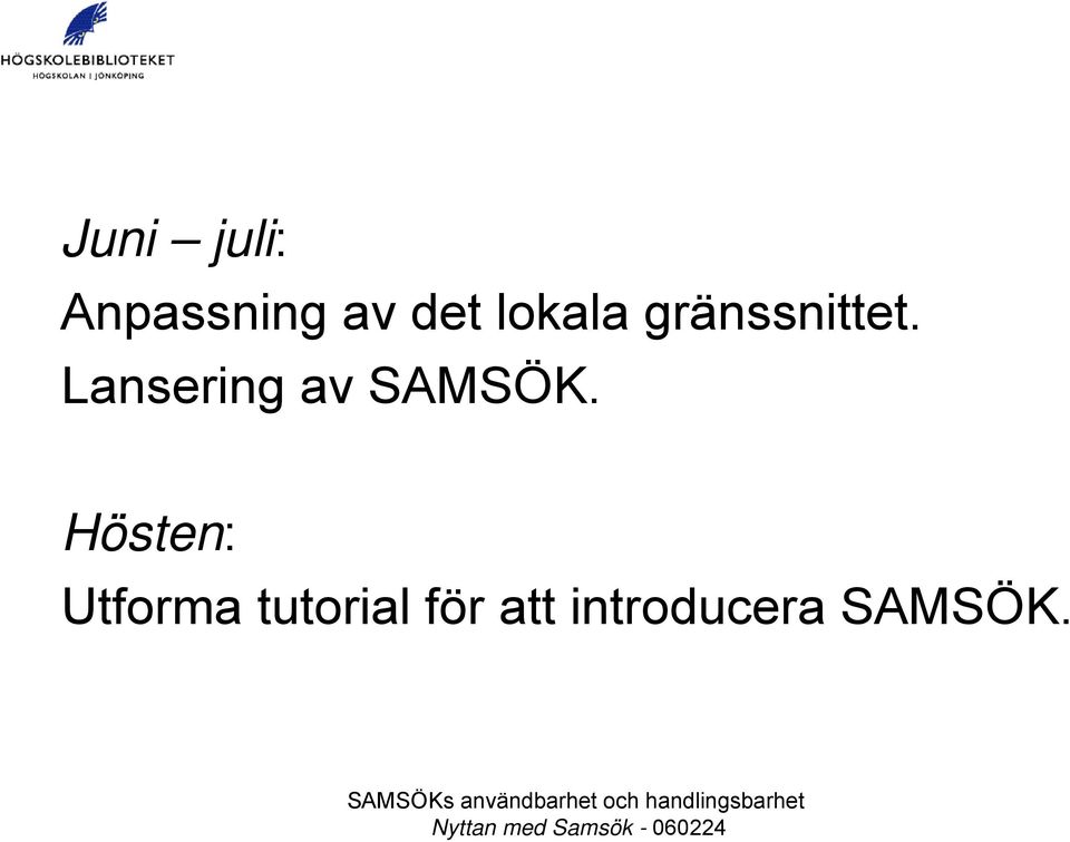 Lansering av SAMSÖK.