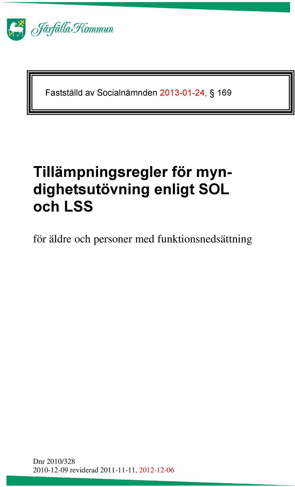 och LSS för äldre och personer med