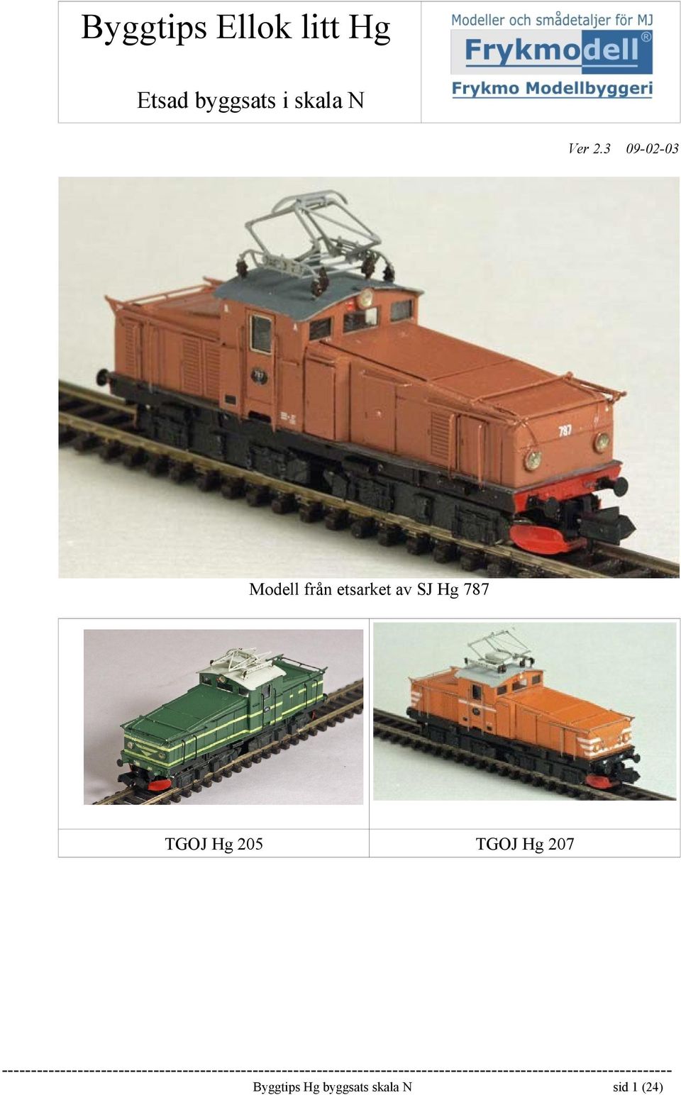 3 09-02-03 Modell från etsarket