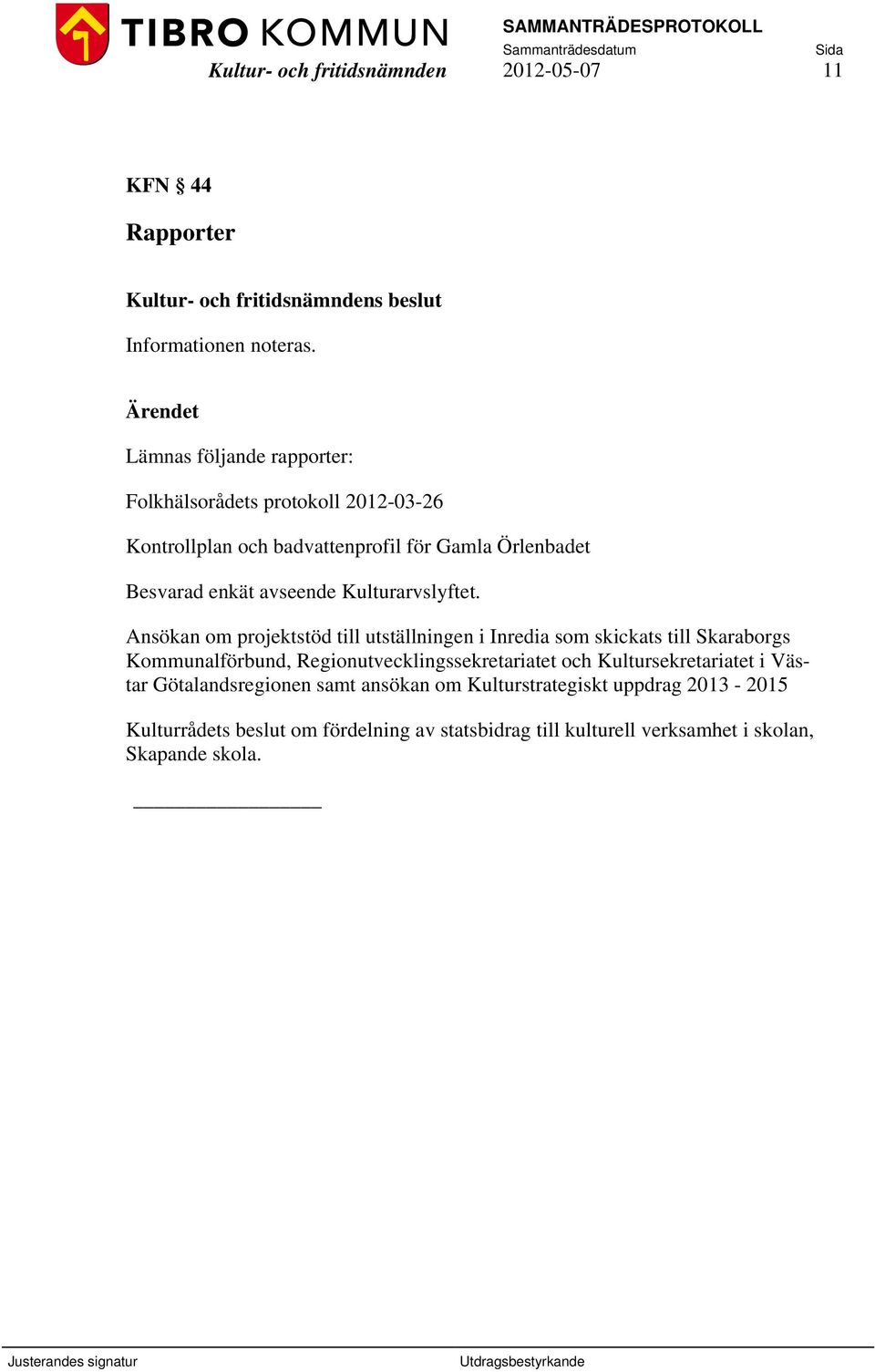Kulturarvslyftet.