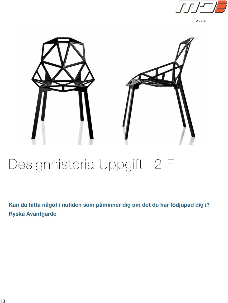 Ryska Avantgarde 10 MoB Cru 8801205777 Förmedlingsuppdrag