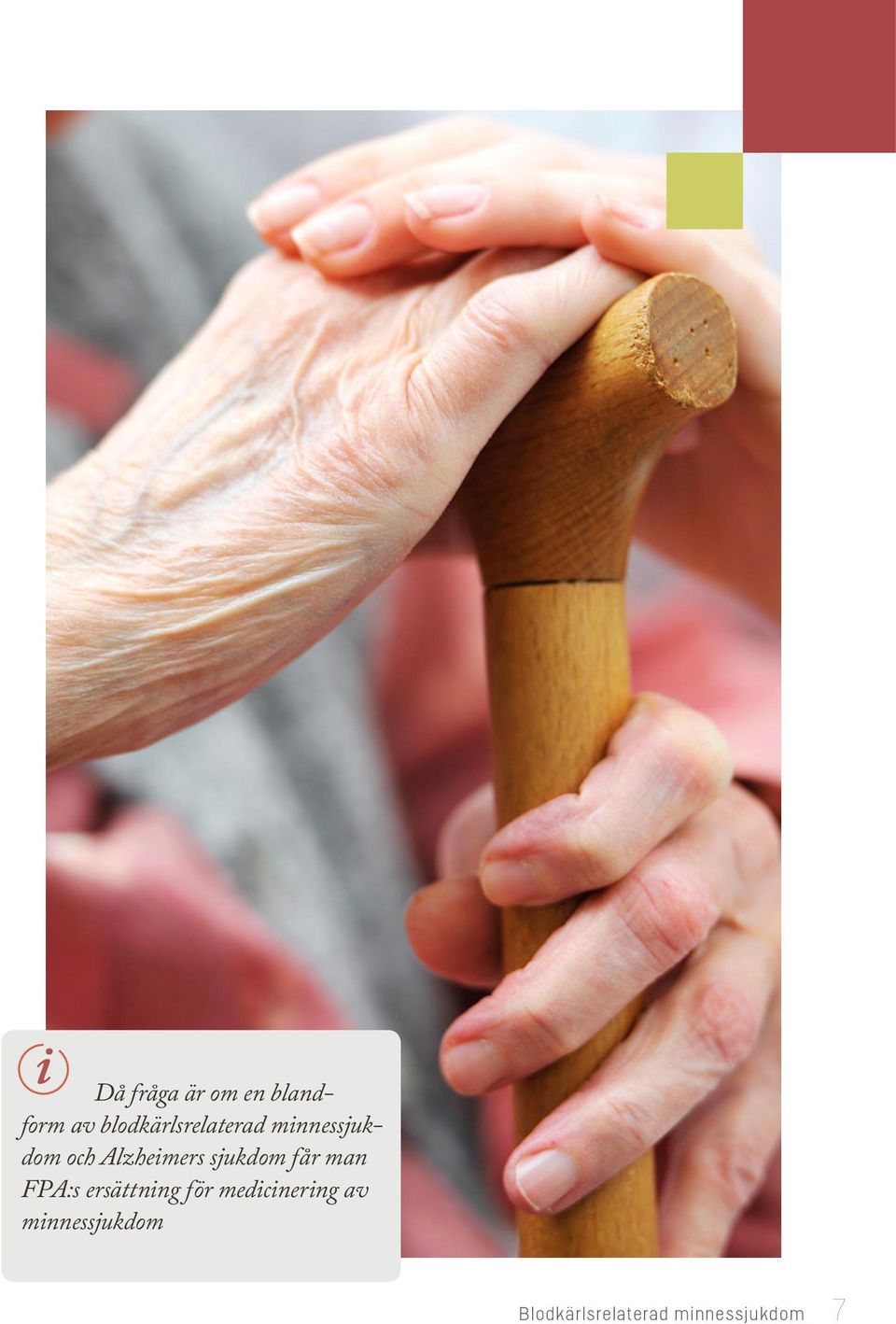 Alzheimers sjukdom får man FPA:s ersättning