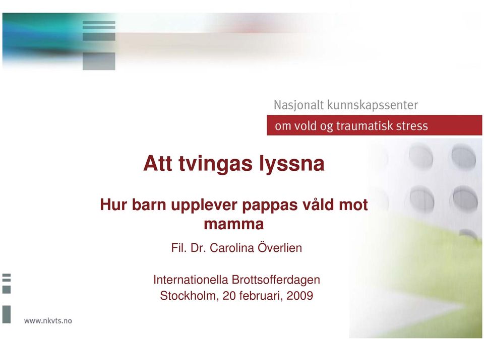 Carolina Överlien Internationella