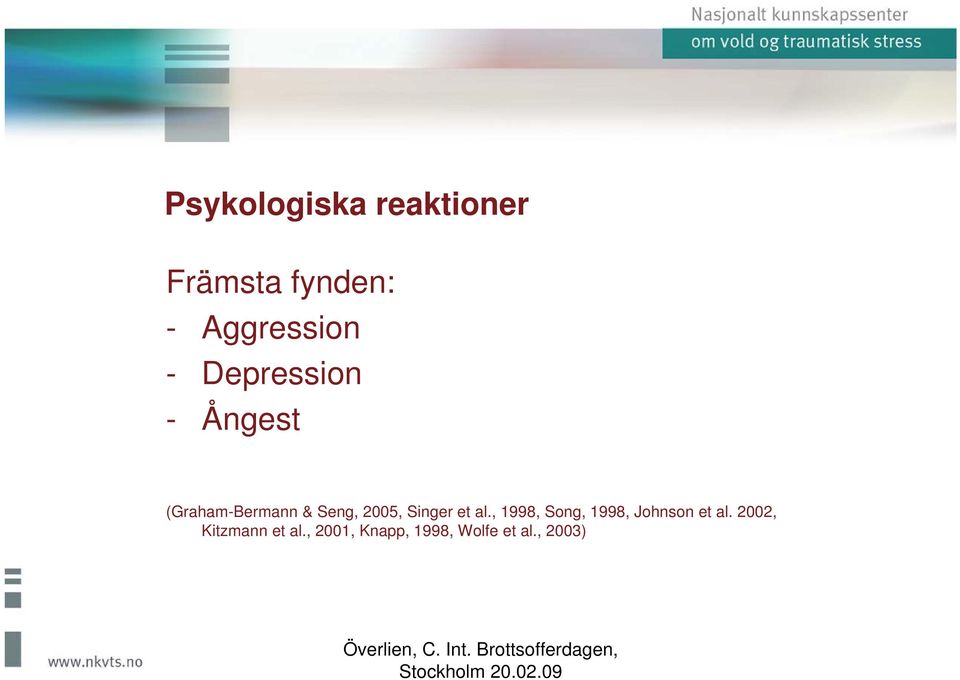 Singer et al., 1998, Song, 1998, Johnson et al.