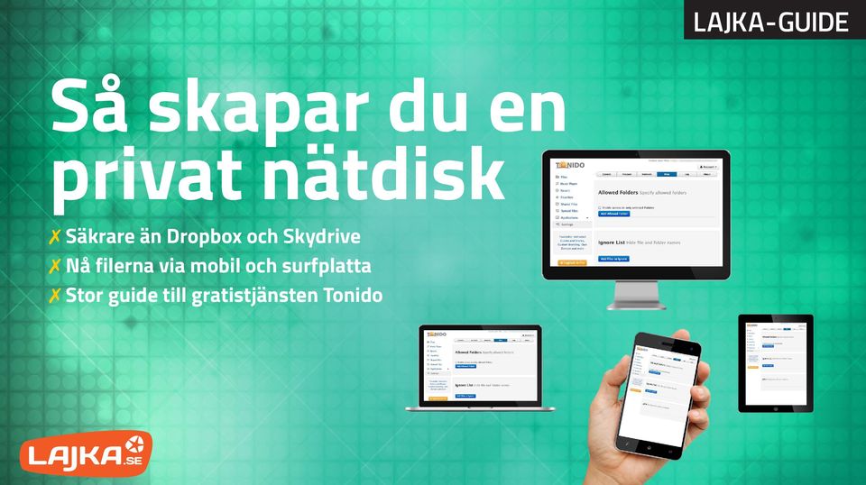 Nå filerna via mobil och surfplatta