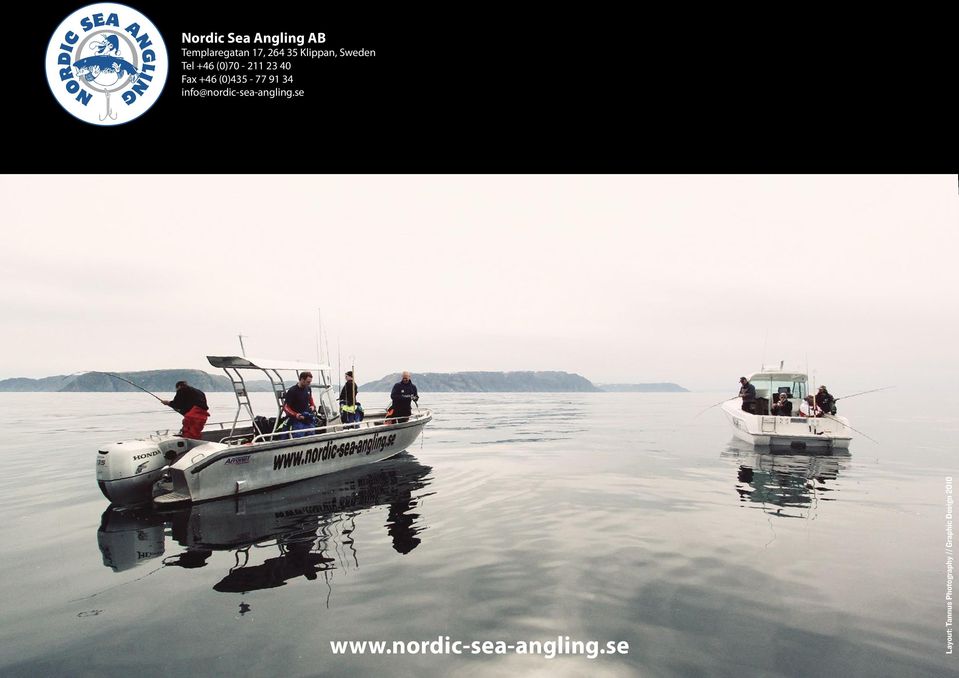 se Resor till storfiskens rike www.nordic-sea-angling.